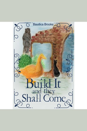 Build It and They Shall Come - cover