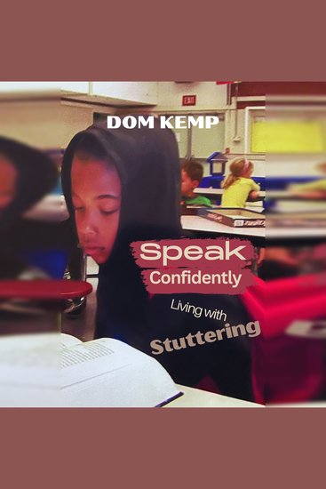 Speak Confidently - Living with Stuttering - cover