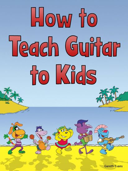 How to Teach Guitar to Kids - cover