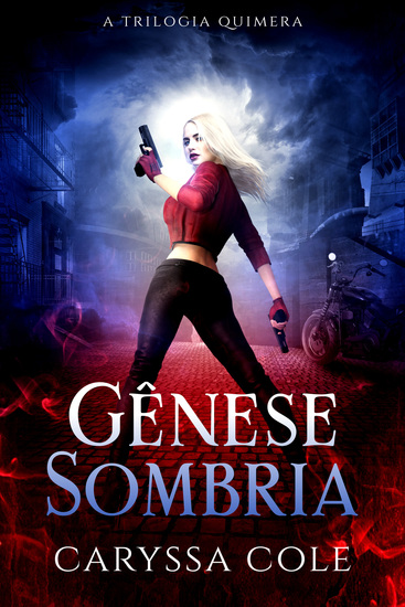 Gênese Sombria - Uma fantasia urbana cheia de ação com romance paranormal - cover