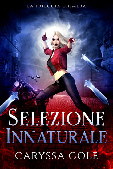 Selezione Innaturale - Urban fantasy ad alta tensione: azione e romance paranormale - cover