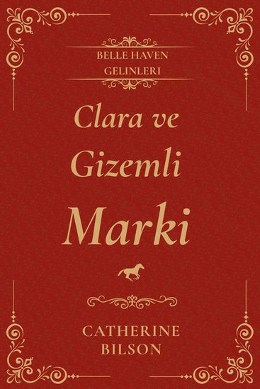 Clara ve Gizemli Marki - Sırlar skandallar ve ikinci şanslar hakkında bir Regency aşk romanı - cover