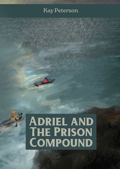 Adriel and the Prison Compound - cover
