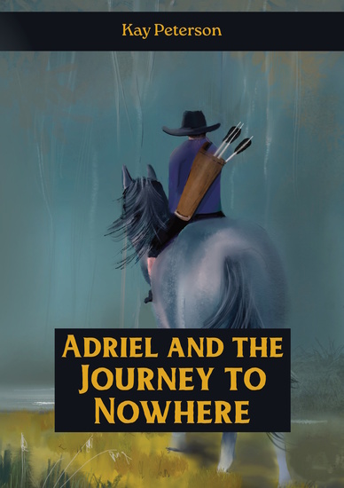 Adriel and the Journey to Nowhere - cover