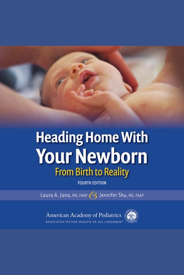 Heading Home With Your Newborn - From Birth to Reality - cover