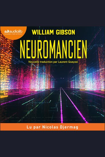 Neuromancien - Trilogie de la cité tentaculaire tome 1 - cover