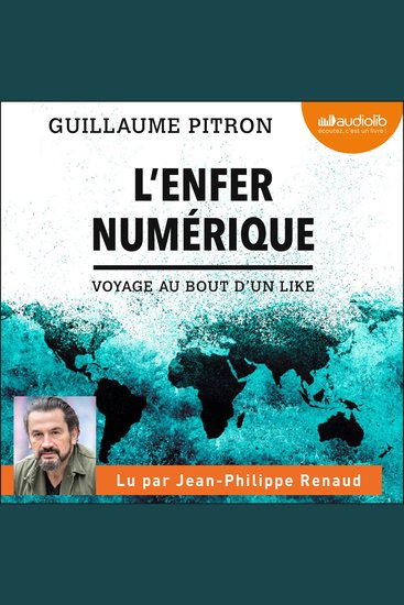 L'Enfer numérique - Voyage au bout d'un like - cover