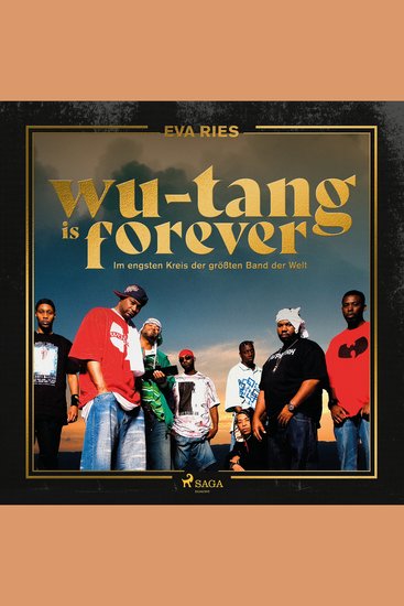 Wu-Tang is forever: Im engsten Kreis der größten Band der Welt (Gekürzte Lesung) - cover