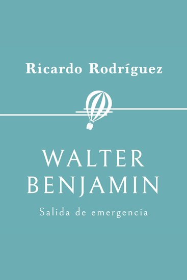 Walter Benjamin Salida de emergencia - cover