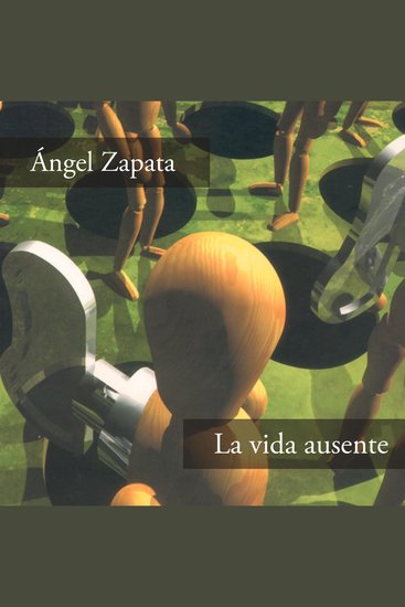 La vida ausente - cover