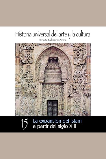 Expansión del Islam a partir del Siglo XIII - cover
