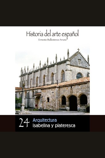 Arquitectura isabelina y plateresca - cover