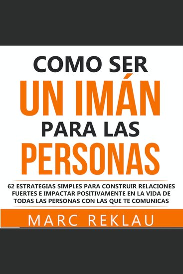 Como ser un imán para las personas - cover