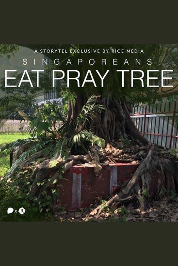 Singaporeans Have Been Praying to Trees For Over 200 Years Here's Why - cover