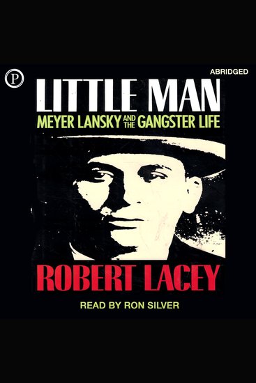 Little Man - Meyer Lansky and the Gangster Life - cover