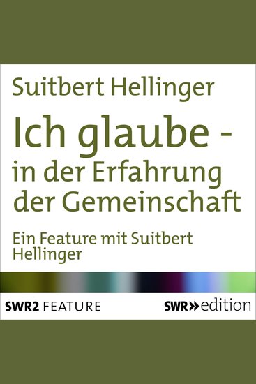 Ich glaube - in der Erfahrung der Gemeinschaft - cover