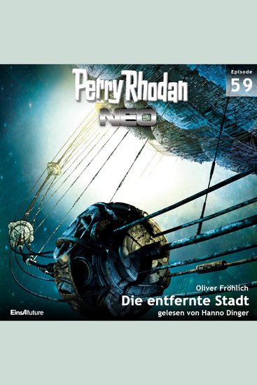 Perry Rhodan Neo 59: Die entfernte Stadt - Die Zukunft beginnt von vorn - cover