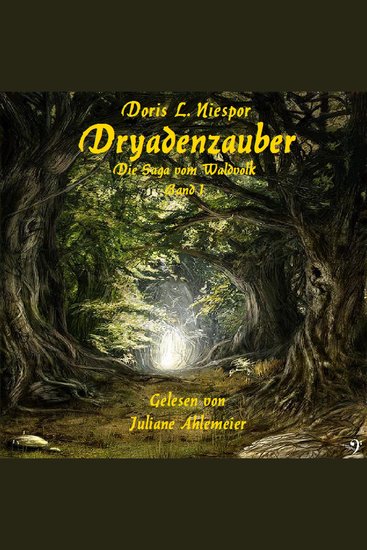 Dryadenzauber - Die Saga vom Waldvolk Band1 - cover
