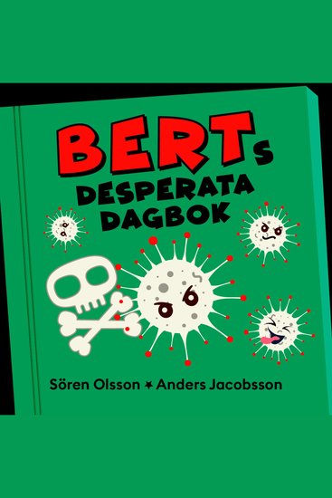 Berts desperata dagbok - cover