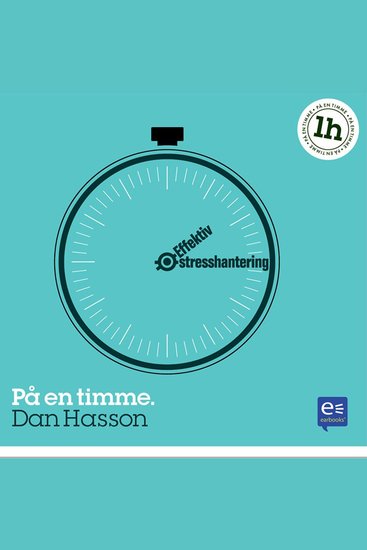 Effektiv stresshantering : På en timme - cover