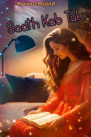Saath Kab Tak - By Prerna Bujjad - cover