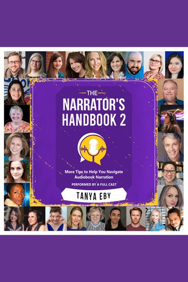 The Narrator's Handbook 2 - More Tips To Help You Navigate Audiobook Narration - cover