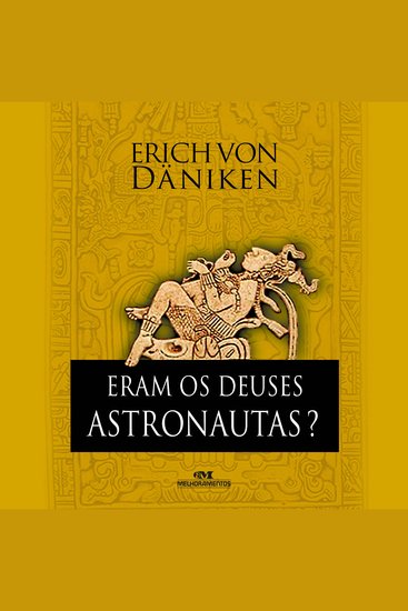 Eram os deuses astronautas? - cover