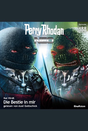 Perry Rhodan Neo 188: Die Bestie in mir - cover