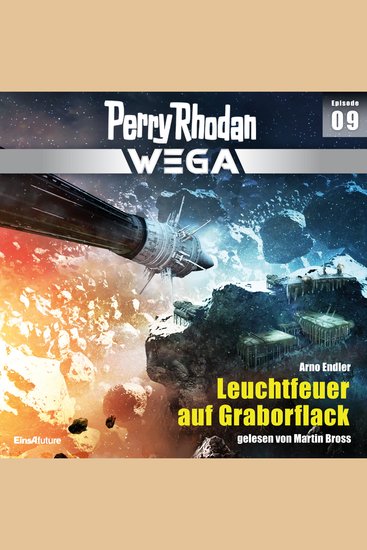 Perry Rhodan Wega Episode 09: Leuchtfeuer auf Graboflack - cover
