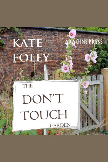 The Don't Touch Garden - cover