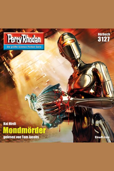 Perry Rhodan 3127: Mondmörder - Perry Rhodan-Zyklus "Chaotarchen" - cover