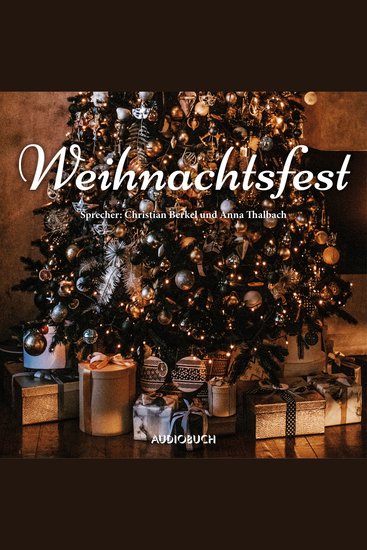 Weihnachtsfest - Der Audiobuch-Adventskalender - cover
