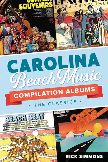 Carolina Beach Music Compilation Albums - The Classics - cover