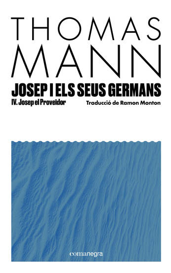 Josep i els seus germans IV - Josep el Proveïdor - cover