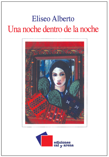 Una noche dentro de la noche - Crónicas periodísticas - cover