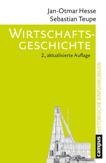 Wirtschaftsgeschichte - Entstehung und Wandel der modernen Wirtschaft - cover