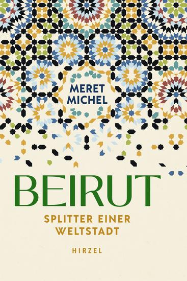 Beirut - Splitter einer Weltstadt - cover