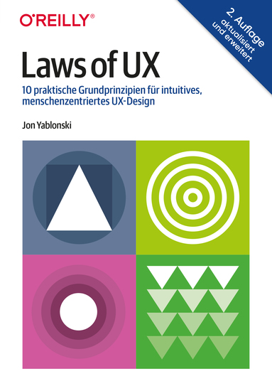 Laws of UX - 10 praktische Grundprinzipien für intuitives menschenzentriertes UX-Design - cover