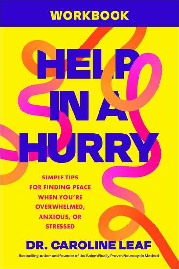 Help in a Hurry Workbook - Simple Tips for Finding Peace When You're Overwhelmed Anxious or Stressed - cover
