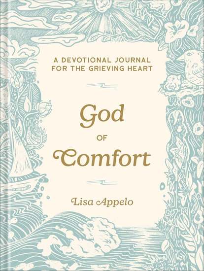 God of Comfort - A Devotional Journal for the Grieving Heart - cover