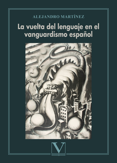La vuelta del lenguaje en el vanguardismo español - cover
