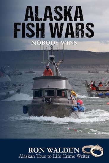 Alaska Fish Wars - Nobody Wins - cover