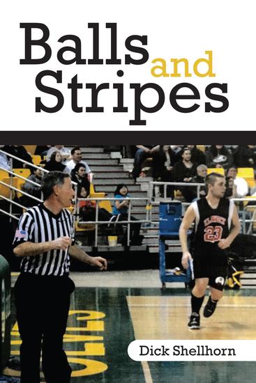 Balls and Stripes - A Lifetime of Sports Adventures - cover