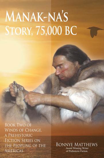 Manak-na's Story: 75000 BC - cover