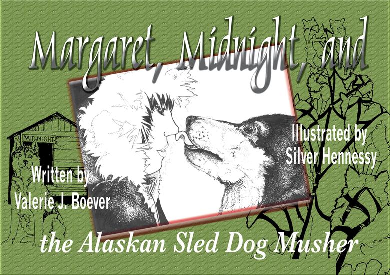 Margaret Midnight and the Alaskan Sled Dog Musher - The Alaskan Sled Dog Musher - cover