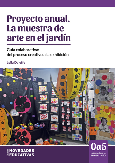 Proyecto anual La muestra de arte en el jardín - Guía colaborativa: del proceso creativo a la exhibición - cover