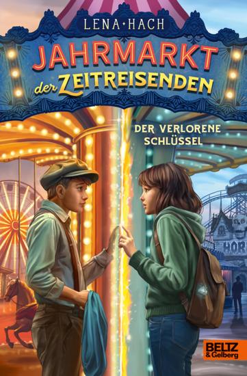 Der Jahrmarkt der Zeitreisenden - Der verlorene Schlüssel - Band 2 - cover