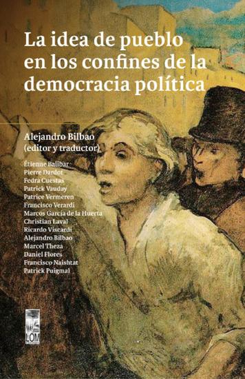 La idea de pueblo en los confines de la democracia política - cover