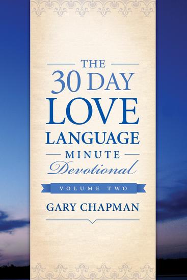 The 30-Day Love Language Minute Devotional Volume 2 - cover