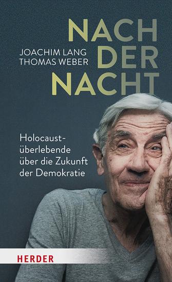 Nach der Nacht - Holocaustüberlebende über die Zukunft der Demokratie - cover
